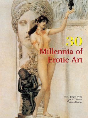 cover image of 30 Millennia of Erotic Art